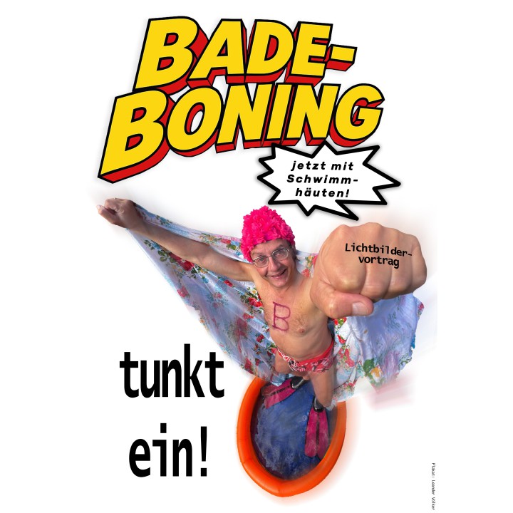 Wiegald Boning – Bade-Boning tunkt ein!